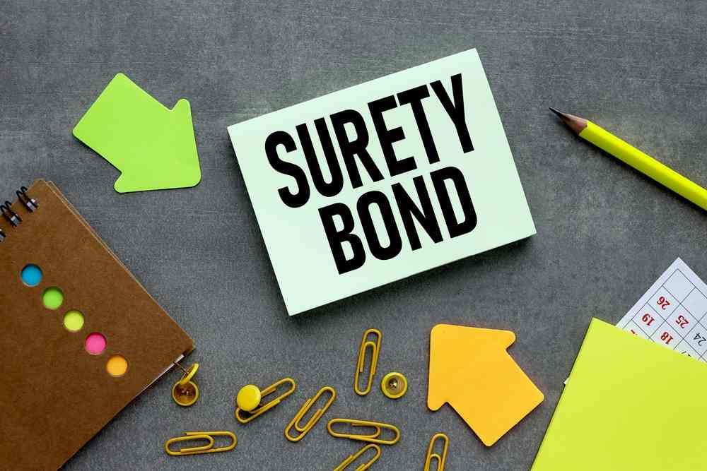What Is a Surety Bond How They Work & Where to Get Them