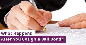 What Happens After You Cosign a Bail Bond?